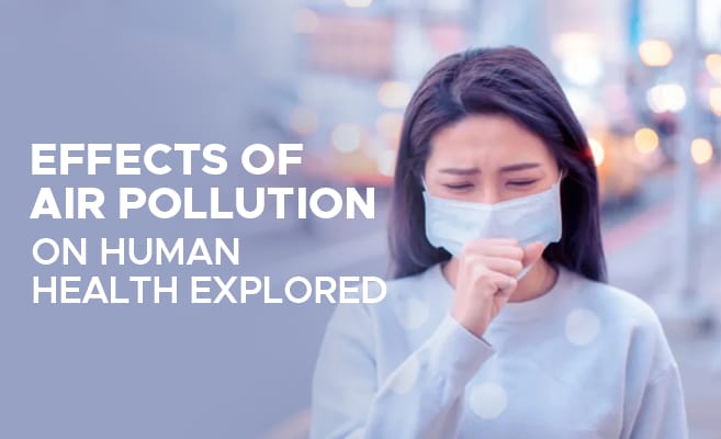 Air Pollution And Your Health