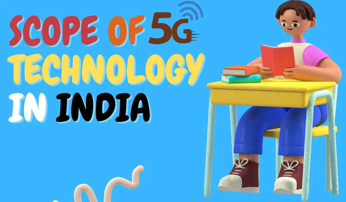 Scope of 5G in India