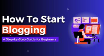 How To Start Blogging