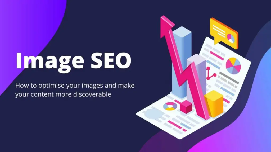 How To Do Image SEO? Learn To Do Image SEO For Blog Article