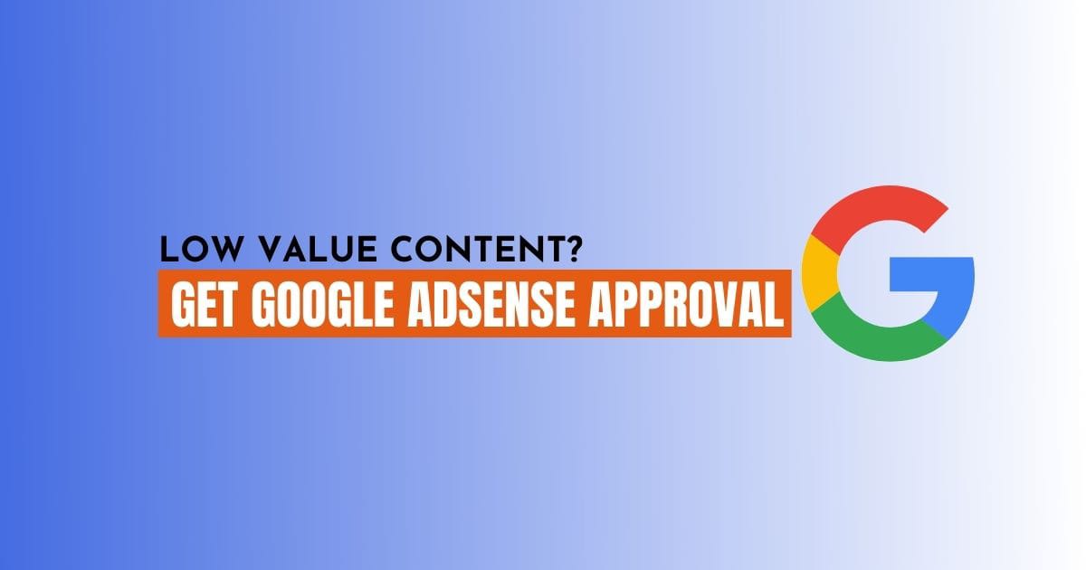 How To Fix Low Value Content Error In Google Adsense