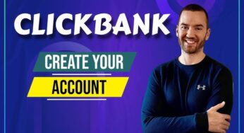 What Is Click Bank And How To Create Its Account