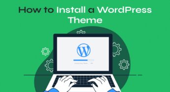 How To Install A WordPress Theme