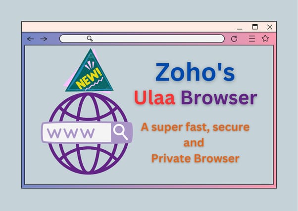 Internet Users To Have Access To Made In India Web Browser: Indian Company Zoho To Produce It, Could Give Google And Microsoft A Run For The Money