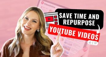 Repurposing Your YouTube Videos