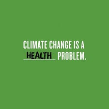 Climate Change Is A Health Problem