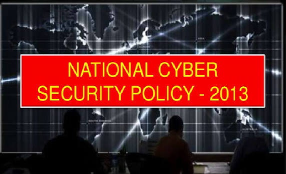 National Cyber Security Policy – 2013